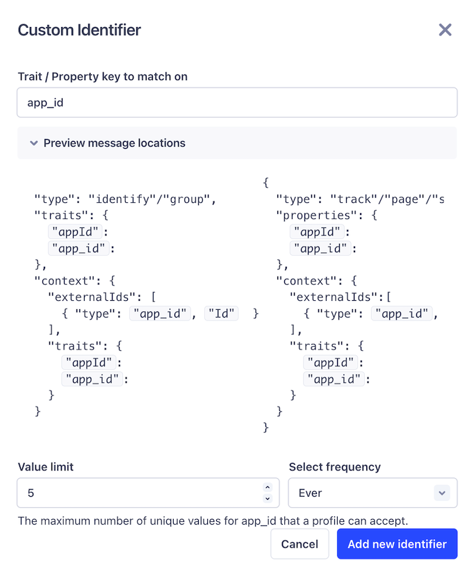 Screenshot of the Custom Identifier interface in Segment. The 'Trait / Property key to match on' field is filled with 'app_id.' Two preview message locations are displayed, showing examples of JSON-like event payloads with 'appId' or 'app_id' as traits or properties. The interface includes settings to limit the value count to 5 and set frequency to 'Ever.' At the bottom, there's an option to 'Add new identifier' or 'Cancel.'